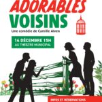 Pièce de théâtre Adorables Voisins
