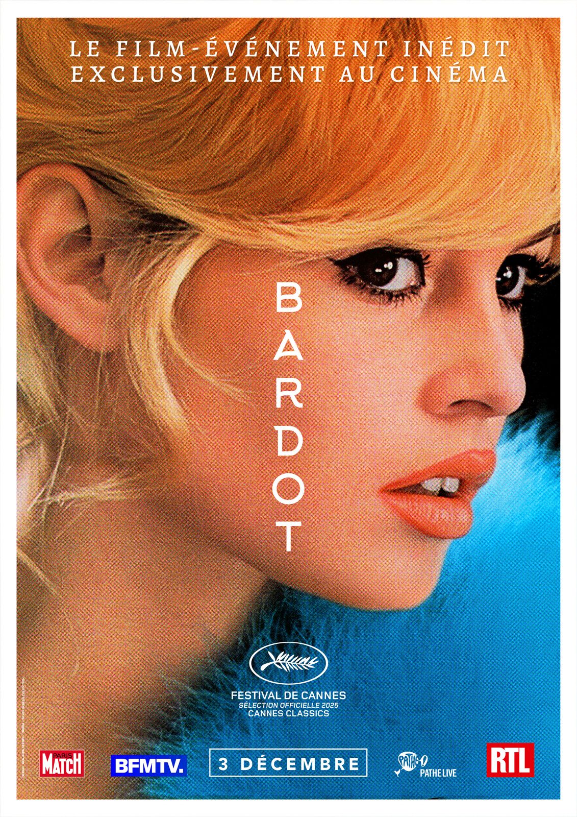 Film coup de coeur "Bardot" de Alain Verliner, Elora Thevenet