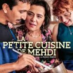 Film coup de cœur "La petite cuisine de Mehdi" de Amine Adjina