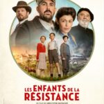 Film coup de cœur "Les enfants de la Résistance" de Christophe Barratier