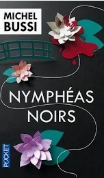 Livre nymphéas noirs michel bussi