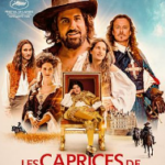 Film coup de cœur "Les caprices de l'Enfant Roi" de Michel Leclerc